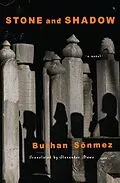 E-Book (epub) Stone and Shadow von Burhan Sönmez