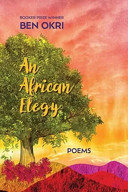 E-Book (epub) An African Elegy von Ben Okri