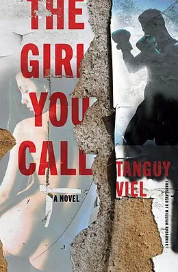 E-Book (epub) The Girl You Call von Tanguy Viel