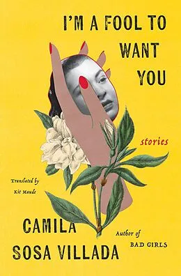 E-Book (epub) I'm a Fool to Want You von Camila Villada