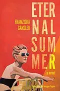 E-Book (epub) Eternal Summer von Franziska Gänsler