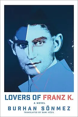 E-Book (epub) Lovers of Franz K. von Burhan Sönmez