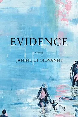 E-Book (epub) Evidence von Janine Di Giovanni