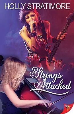 E-Book (epub) Strings Attached von Holly Stratimore