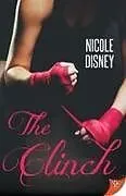 Kartonierter Einband The Clinch von Nicole Disney