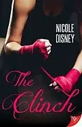 E-Book (epub) The Clinch von Nicole Disney