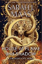 Livre Relié House of Flame and Shadow de Sarah J. Maas