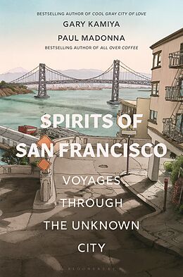 eBook (epub) Spirits of San Francisco de Gary Kamiya