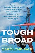 E-Book (epub) Tough Broad von Caroline Paul