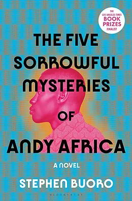 E-Book (epub) The Five Sorrowful Mysteries of Andy Africa von Stephen Buoro