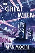 E-Book (epub) The Great When von Alan Moore
