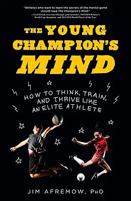 E-Book (epub) The Young Champion's Mind von Jim Afremow
