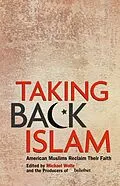 E-Book (epub) Taking Back Islam von Michael Wolfe, Editors of Beliefnet