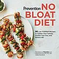 E-Book (epub) Prevention No Bloat Diet von Editors Of Prevention Magazine, Cassandra Forsythe, Lesley Rotchford