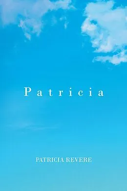 E-Book (epub) Patricia von Patricia Revere