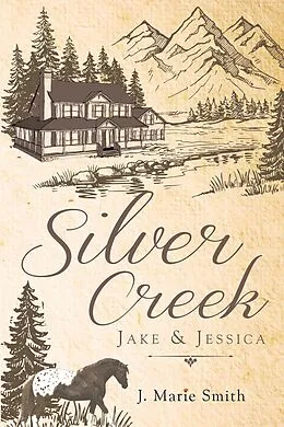 E-Book (epub) Silver Creek von J. Marie Smith