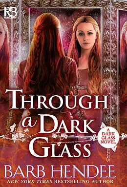 E-Book (epub) Through a Dark Glass von Barb Hendee