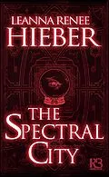 E-Book (epub) Spectral City von Leanna Renee Hieber