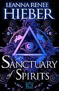 E-Book (epub) A Sanctuary of Spirits von Leanna Renee Hieber