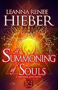 E-Book (epub) A Summoning of Souls von Leanna Renee Hieber