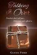 E-Book (epub) Talking it Over von Glenn Ford
