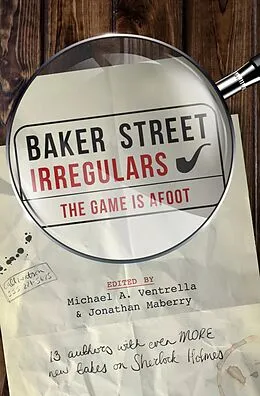 E-Book (epub) Baker Street Irregulars: The Game is Afoot von 