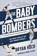 E-Book (epub) The Baby Bombers von Bryan Hoch