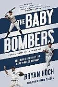 Couverture cartonnée The Baby Bombers de Bryan Hoch