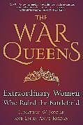 Livre Relié The War Queens de Jonathan W. Jordan, Emily Anne Jordan