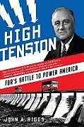 Couverture cartonnée High Tension de John A. Riggs