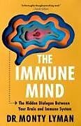 Couverture cartonnée The Immune Mind de Monty Lyman