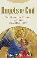 E-Book (epub) Angels of God von Mike Aquilina