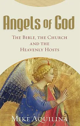 E-Book (epub) Angels of God von Mike Aquilina