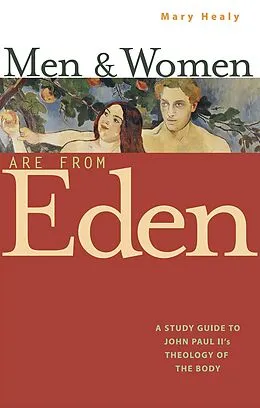 E-Book (epub) Men & Women Are From Eden von Mary Healy