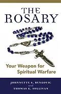 E-Book (epub) Rosary von Johnnette S. Benkovic, Thomas K. Sullivan