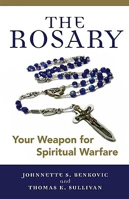 E-Book (epub) Rosary von Johnnette S. Benkovic, Thomas K. Sullivan