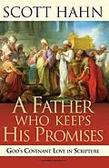 E-Book (epub) Father Who Keeps His Promises von Scott Hahn