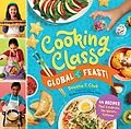 E-Book (epub) Cooking Class Global Feast! von Deanna F. Cook