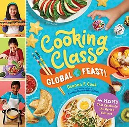 E-Book (epub) Cooking Class Global Feast! von Deanna F. Cook
