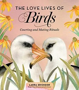 E-Book (epub) The Love Lives of Birds von Laura Erickson