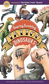 Broché Roaring, Rumbling Tattoo Dinosaurs de Artemis Roehrig