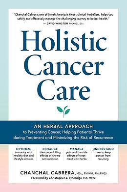 Couverture cartonnée Holistic Cancer Care de Cabrera Chanchal