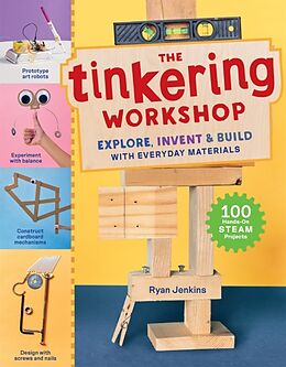 Couverture cartonnée The Tinkering Workshop de Ryan Jenkins