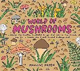 Livre Relié World of Mushrooms de Pauline Payen