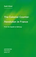 E-Book (epub) The Colonial Counter-Revolution von Sadri Khiari