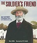 E-Book (epub) The Soldier's Friend von Gary Golio