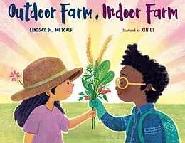 E-Book (epub) Outdoor Farm, Indoor Farm von Lindsay H. Metcalf