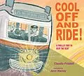 E-Book (epub) Cool Off and Ride! von Claudia Friddell