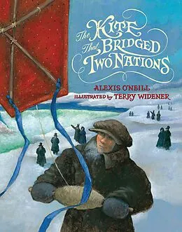 E-Book (epub) The Kite that Bridged Two Nations von Alexis O'Neill