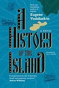 E-Book (epub) A History of the Island von Eugene Vodolazkin